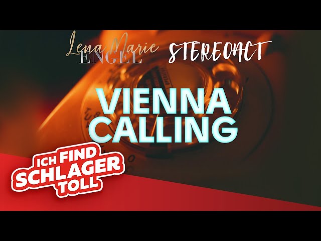 Stereoact x Lena Marie Engel - Vienna Calling