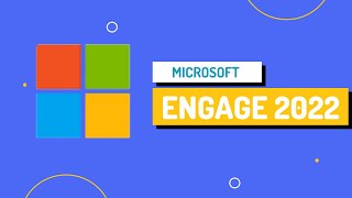 MICROSOFT | ENGAGE 2022 | Apply Now