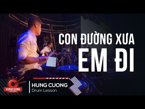 Video Con đường xưa em đi - Tố My (Drum cam Hùng Cường) - youtube