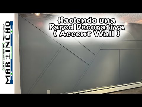 Mejorando la Casa ( Pared Decorativa )