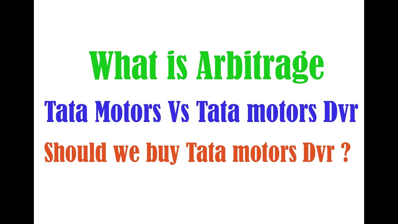 20 Return In 2 3 Days What Is Arbitrage Tata Motors Vs Tata 20-return-in-2-3-days-what-is-arbitrage-tata-motors-vs-tata