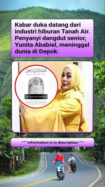 Pedangdut Senior Yunita Ababil tutup usia