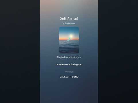 Soft Arrival