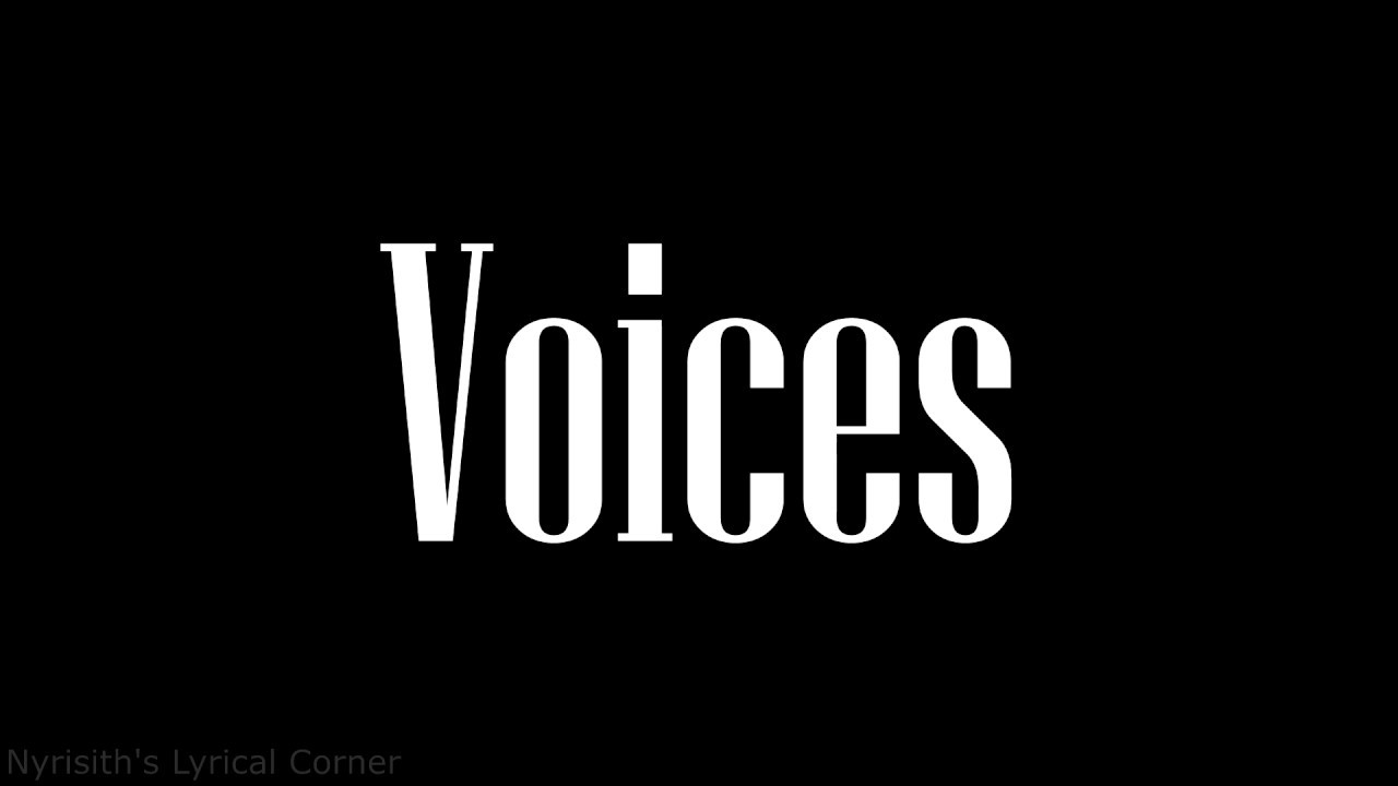 Voices lyrics