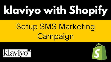 How to setup SMS Marketing Campaign ✅ klaviyo with Shopify