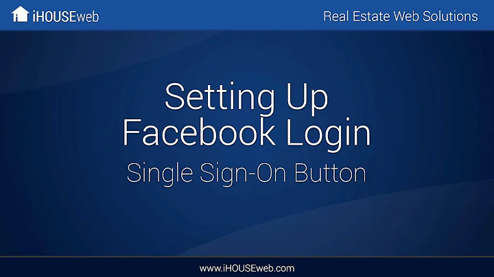 Setting Up Facebook Login (Single Sign-On Button) (OLD)