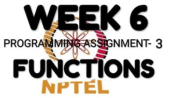 NPTEL | Joy of computing using Python  | WEEK 6 | Programming Assignment 3 :FUNCTIONS