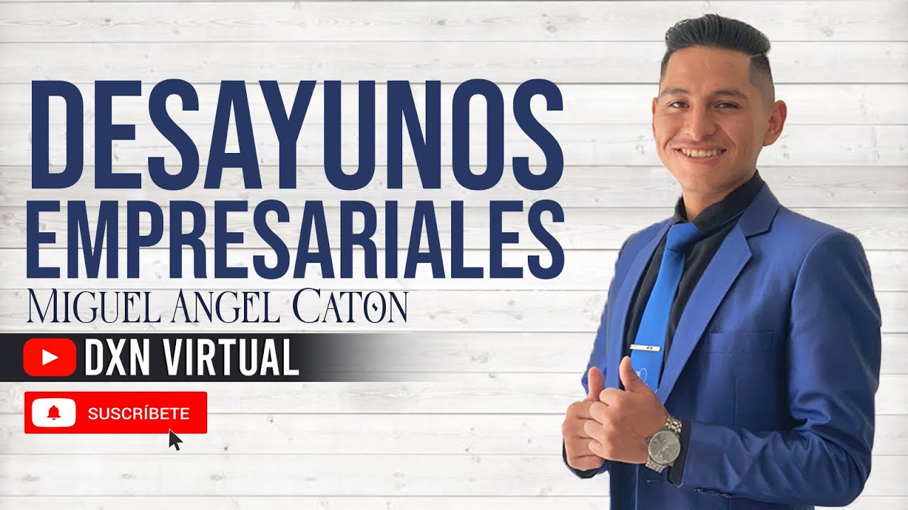 ¿QUÉ ES UN DESAYUNO EMPRESARIAL? | Miguel Angel Caton