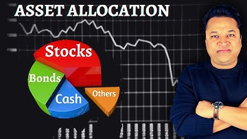 Asset Allocation: How To Build A Balanced Portfolio?