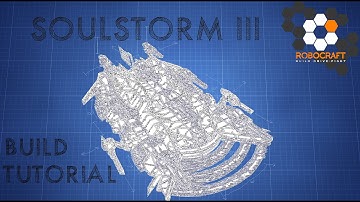 Soulstorm III - Build Tutorial