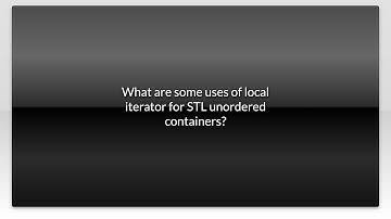 What are some uses of local iterator for STL unordered containers?