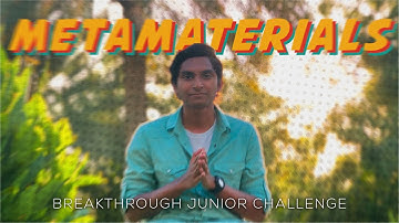 Making INVISIBILTY a Reality - Metamaterials | Breakthrough Junior Challenge 2023 | Jeffrin Mario
