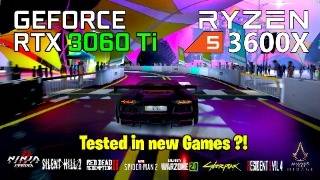 RTX 3060 Ti | Ryzen 5 3600X | Test in New Games - YouTube