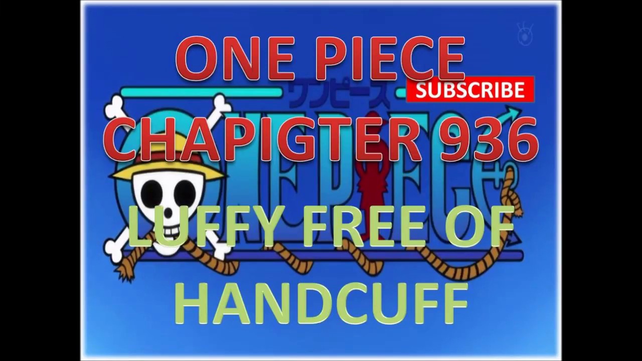 #ONEPIECE936 | ONE PIECE CHAPTER 936 | FINALLY, LUFFY FREE FROM