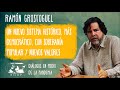 Nuevo sistema histórico, más democrático, con soberanía popular y nuevos valores - Ramón Grosfoguel