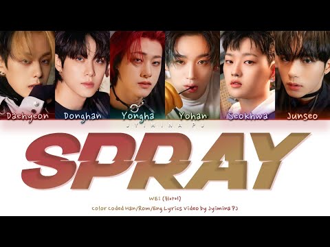 WEi 위아이 Spray Lyrics Color Coded Han Rom Eng