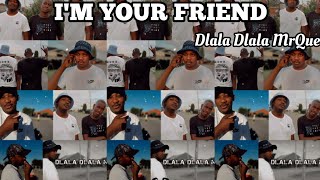 I'm Your Friend (Bootleg)