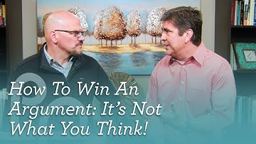 How To Win An Argument: It