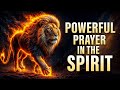 Powerful Prayer In The Spirit