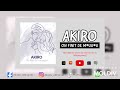 Akiro  on finit de mugu audio