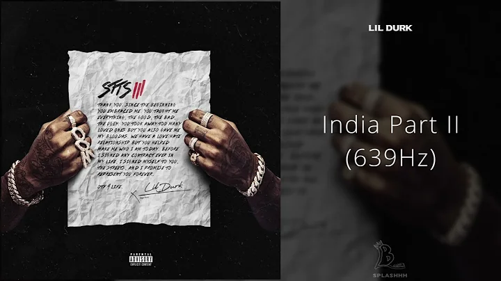 Lil Durk - India Part II (639Hz)