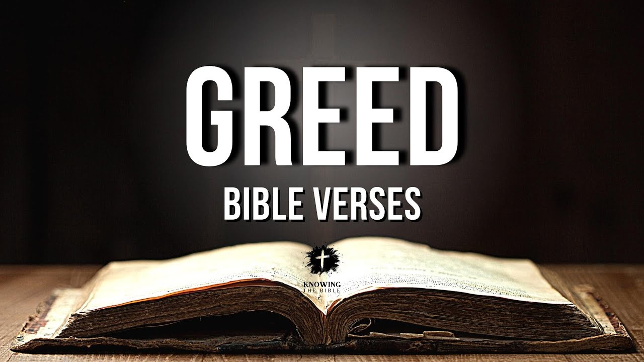 Bible Verses About Greed KJV Greed In The Bible Explained YouTube Bible Verses About Greed KJV Greed In The Bible Explained YouTube