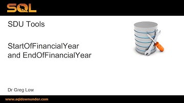SDU Tools 34   Calculate start and end of Financial Year dates in T-SQL