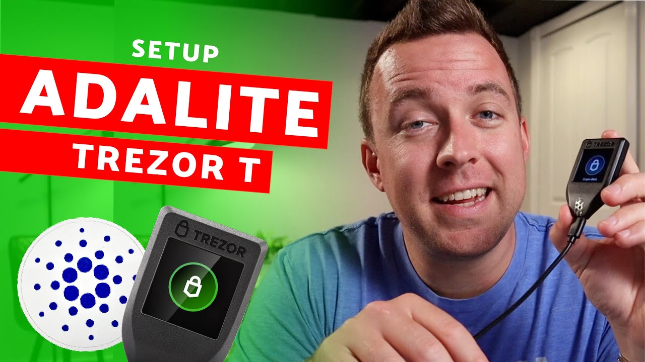 Setup ADALite Wallet for Cardano (ADA) on Trezor Model T - YouTube