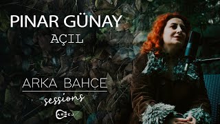 Pınar Günay - Açıl (Akustik) Arka Bahçe Sessions Resimi