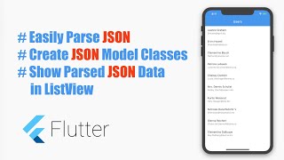  Googles Flutter Tutorial- Easily Parse Complex JSON, Create JSON Model Classes, Show in ListView.