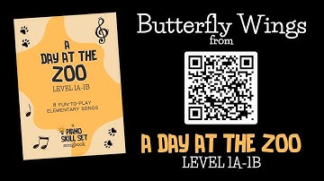 Butterfly Wings [A Day At the Zoo] Piano Skill Set Level 1A 1B - Elementary Piano Solo Demo Preview