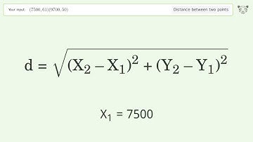 Find the distance between two points p1 (7500,61) and p2 (9700,50): Step-by-Step Video Solution