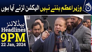 Nawaz Sharif explained the reason for coming to Pakistan - 9PM Headlines - Aaj News