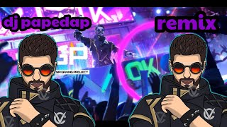 DJ papedap (remix full bass)