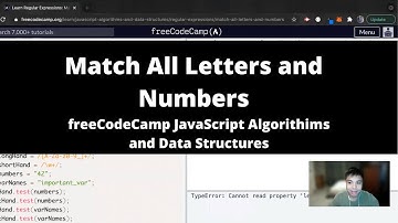 Match All Letters and Numbers (Regular Expressions) freeCodeCamp tutorial