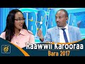 Raawwii Karooraa Bara 2017 Raawwii Karooraa Bara 2017