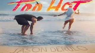 Jason Derulo - Too Hot (Audio Official)