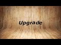 Презентация нового канала Upgrade