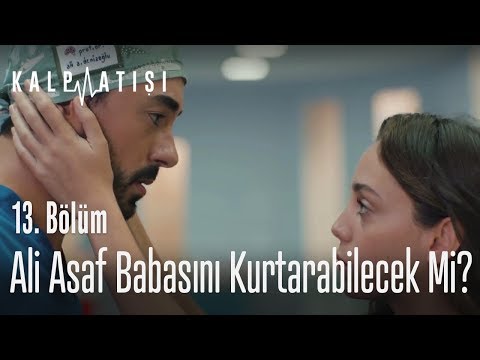 Ali Asaf babasını kurtarabilecek mi? - Kalp Atışı 13. Bölüm