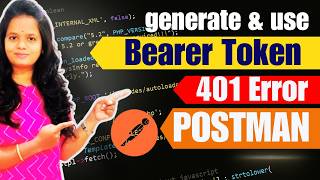 How to create a Bearer token How to use Bearer Token in Postman  Bearer Token Authentication #code