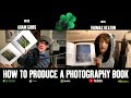 Creating a photography book | self published v publisher with Thomas Heaton & Adam Gibbs