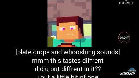 Steve Tries Deadly Soup but its car crash sound and crashing on the wall sound