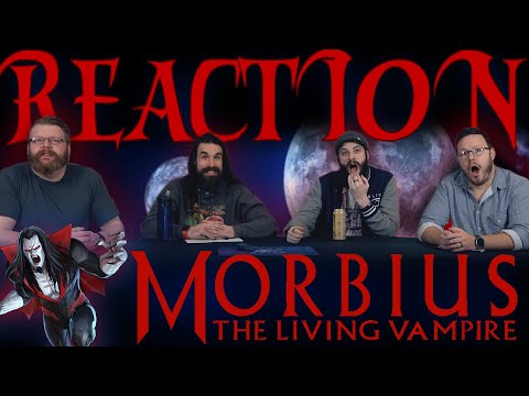 MORBIUS – Official Trailer 2 REACTION!!