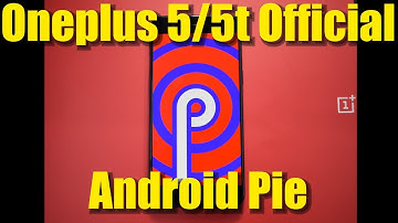 Official Pie On The Oneplus 5 | Quick Review | What