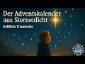 Der Adventskalender aus Sternenlicht – Geführte Traumreise für Kinder