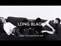 [Thai Ver.] Jus2 - LONG BLACK | Cover by AEP