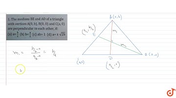 The medians BE and AD of a triangle with vertices `A(0, b), B(0, 0) and C(a, 0) ` are perpendic...