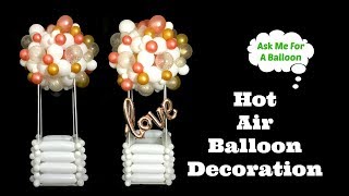 Hot Air Balloon Decoration Tutorial