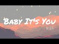 Baby It's You - JOJO