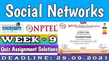 Social Networks | NPTEL | Week 9 | Assignment 9 Solution | July 2021